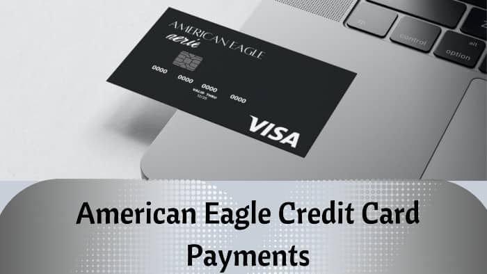 How To Use American Eagle Credit Card Online